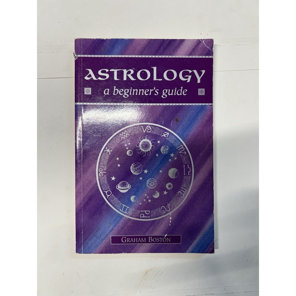 Astrology : A Beginner's Guide by Graham Boston (1998, Trade Paperback)